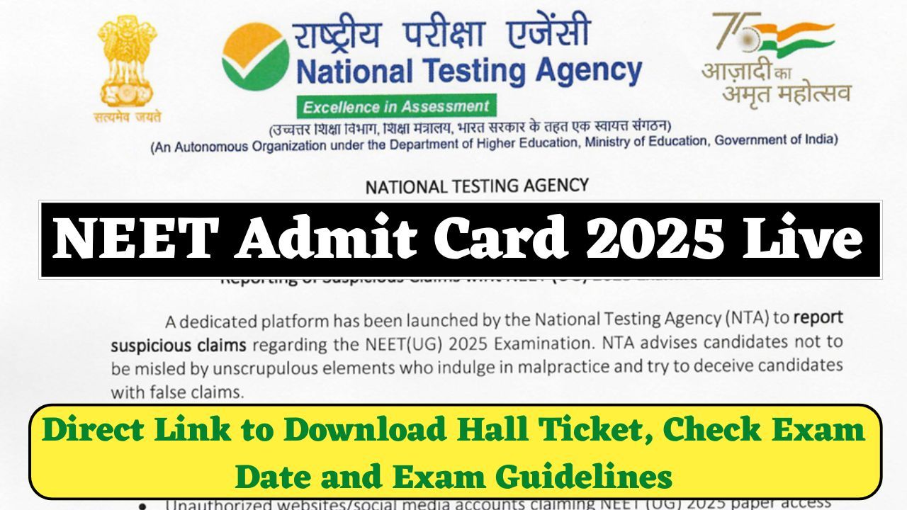 NEET UG Admit Card 2025